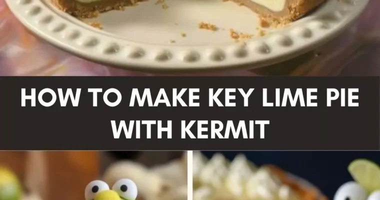 How To Make Key Lime Pie With Kermit – Culinary Chase