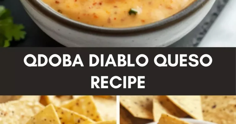 Qdoba Diablo Queso Recipe – Culinary Chase