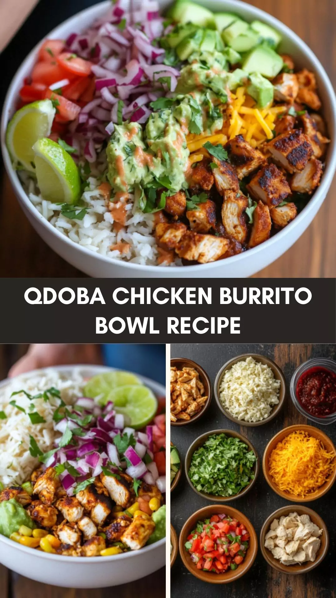 Qdoba Chicken Burrito Bowl Recipe – Culinary Chase