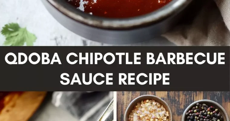 Qdoba Chipotle Barbecue Sauce Recipe – Culinary Chase