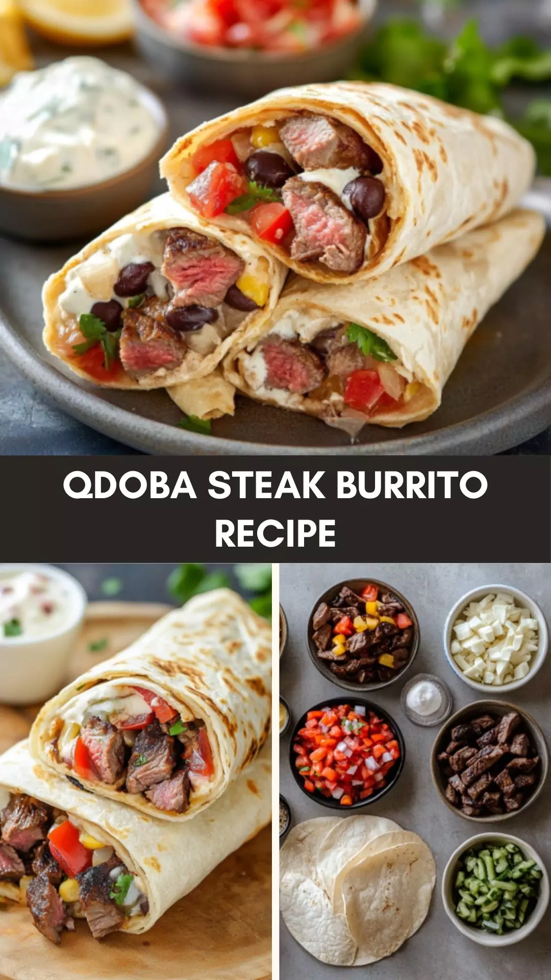 Qdoba Steak Burrito Recipe – Culinary Chase