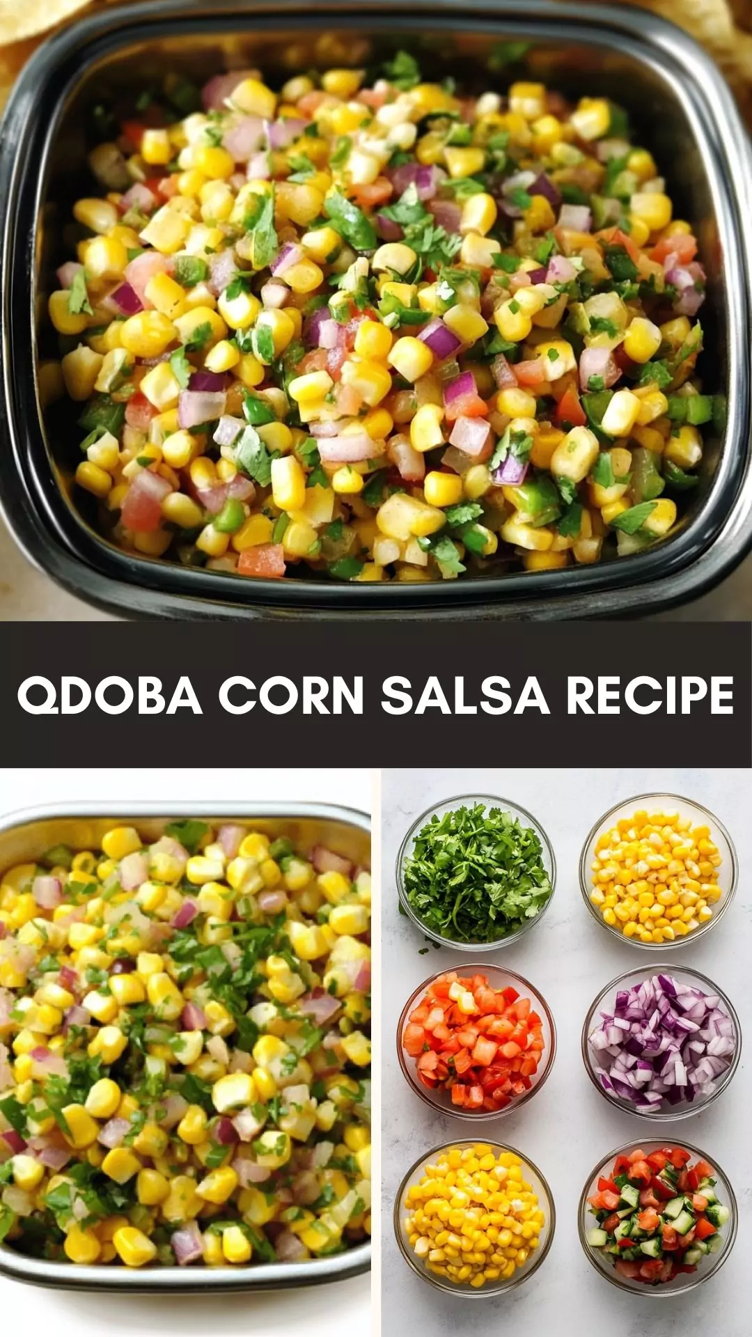 Qdoba Corn Salsa Recipe – Culinary Chase