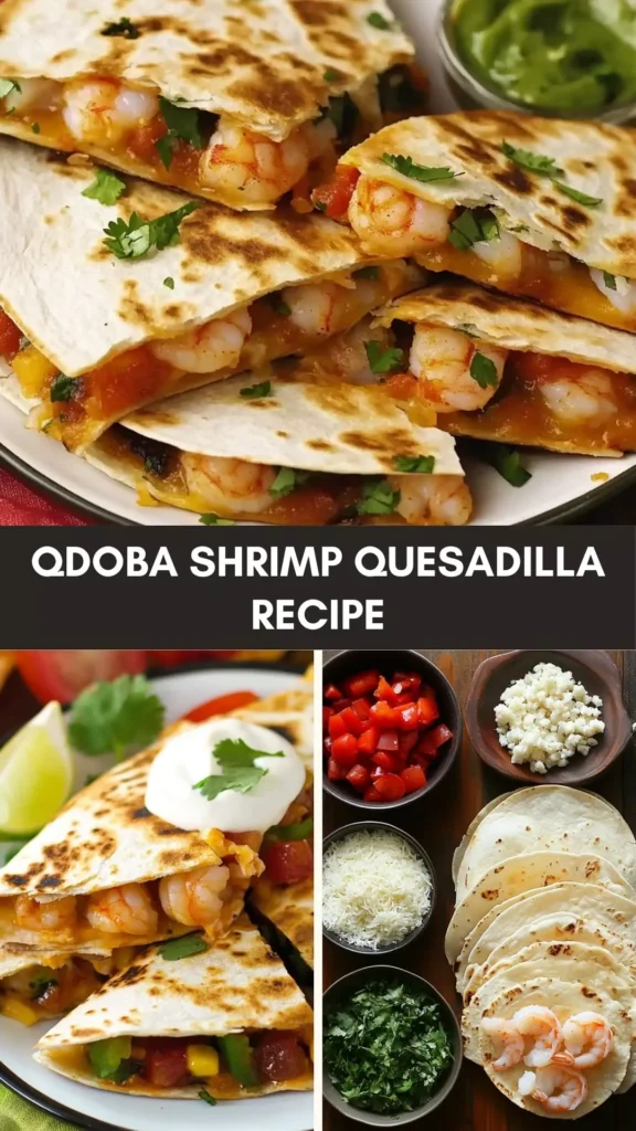 Best Qdoba Shrimp Quesadilla Recipe
