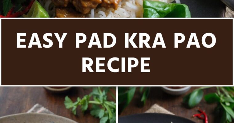 Easy Pad Kra Pao Recipe –  Culinary Chase