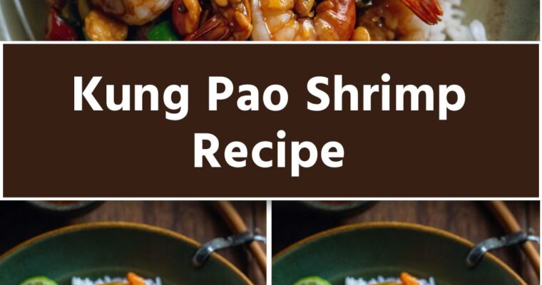 Kung Pao Shrimp Recipe – Culinary Chase