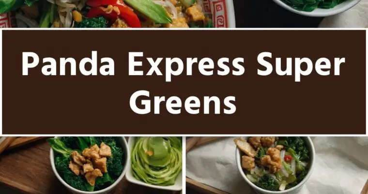 Panda Express Super Greens Recipe – Culinary Chase