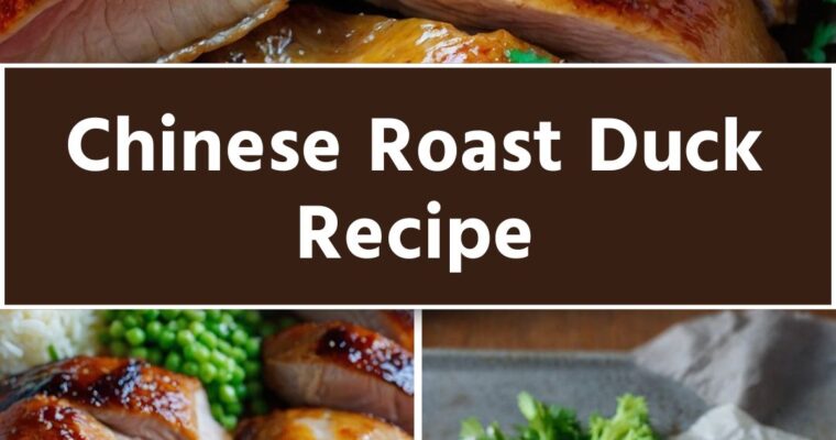 Chinese Roast Duck Recipe – Culinary Chase