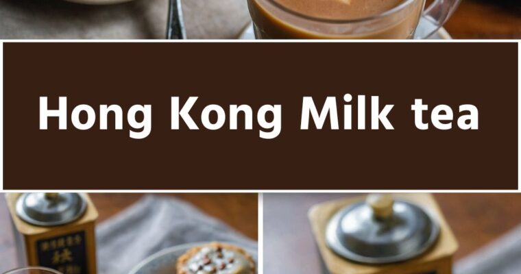 Hong Kong Milk Tea – Culinary Chase