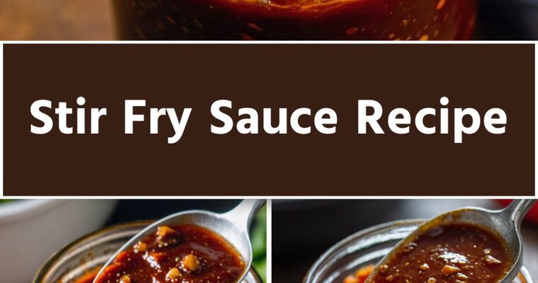 Stir Fry Sauce Recipe – Culinary Chase