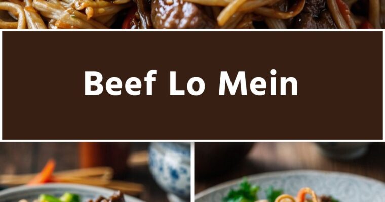 Beef Lo Mein – Culinary Chase
