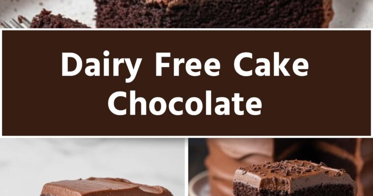 Dairy Free Cake Chocolate – Culinary Chase